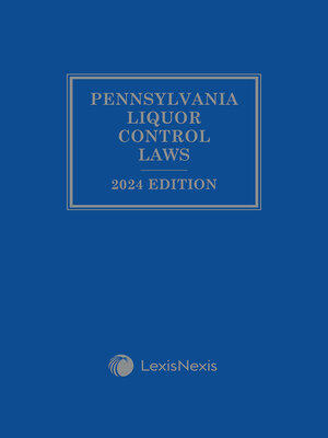 cover image of Pennsylvania Liquor Control Laws